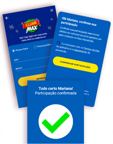 Passo 04: Entre com sua conta Clube Max, confirme e pronto!